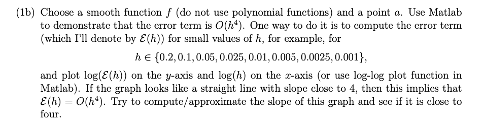 Solved o) Choose a smooth function f (do not use polynomial | Chegg.com