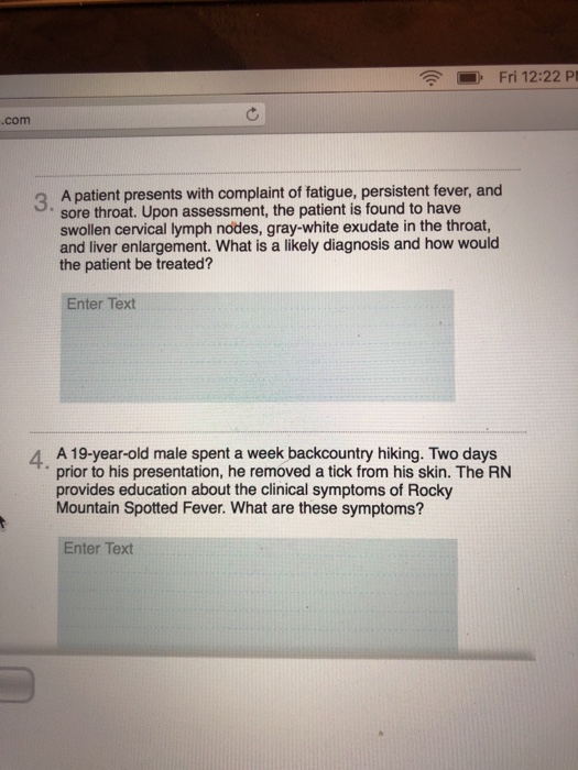 Solved Fri 12:22 P .com A patient presents with complaint of | Chegg.com