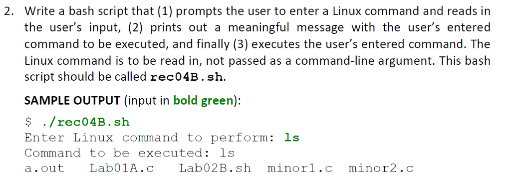 Solved 2. Write a bash script that (1) prompts the user to | Chegg.com