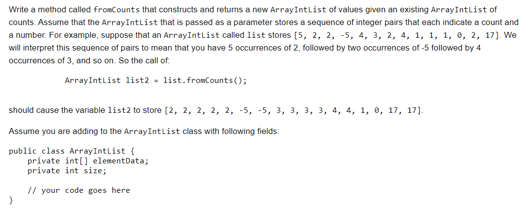 Solved Write a method called fromCounts that constructs and | Chegg.com