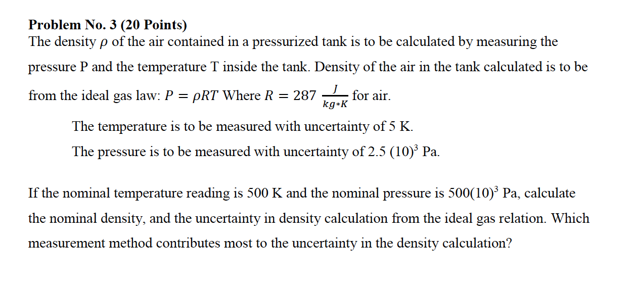 Solved Problem No. 3 (20 Points) The density p of the air | Chegg.com