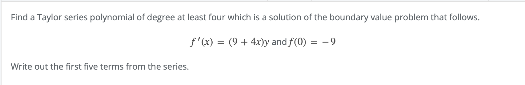 Solved Find a Taylor series polynomial of degree at least | Chegg.com