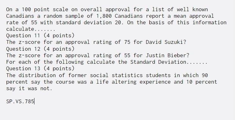 Solved On a 100 point scale on overall approval for a list | Chegg.com