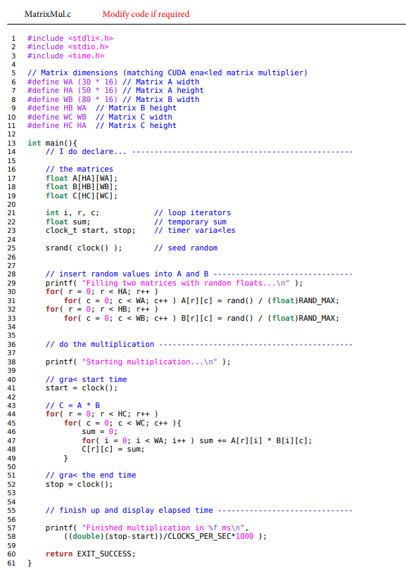 Solved Matrix Multiplication using CUDA and implementation | Chegg.com