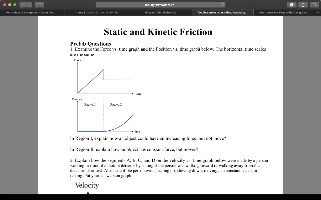 Solved Prelab Questions 1. Examine the Force vs. time graph | Chegg.com