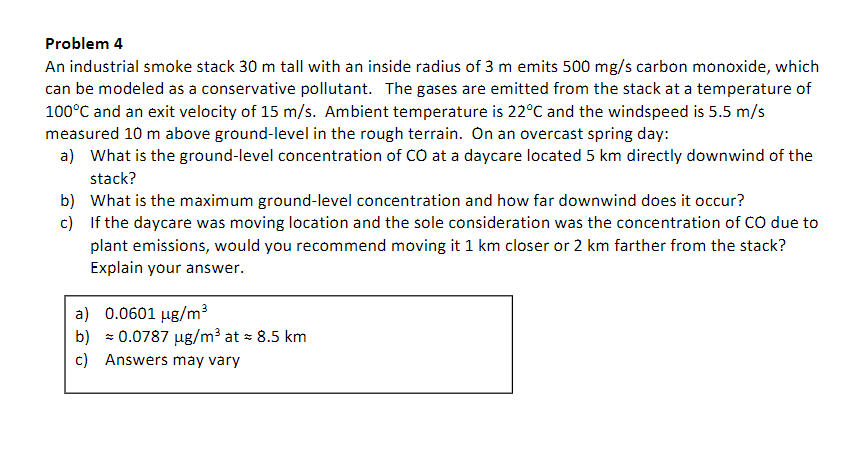 Solved Problem 4 An industrial smoke stack 30 m tall with an | Chegg.com