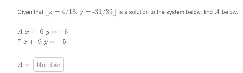 solved-given-that-x-4-13-y-31-39-is-a-solution-to-the-chegg