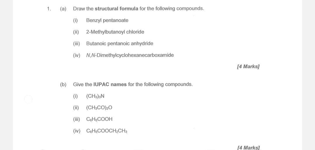 Solved 1. (a) Draw the structural formula for the following | Chegg.com