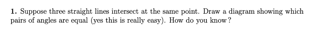 Solved 1. Suppose three straight lines intersect at the same | Chegg.com