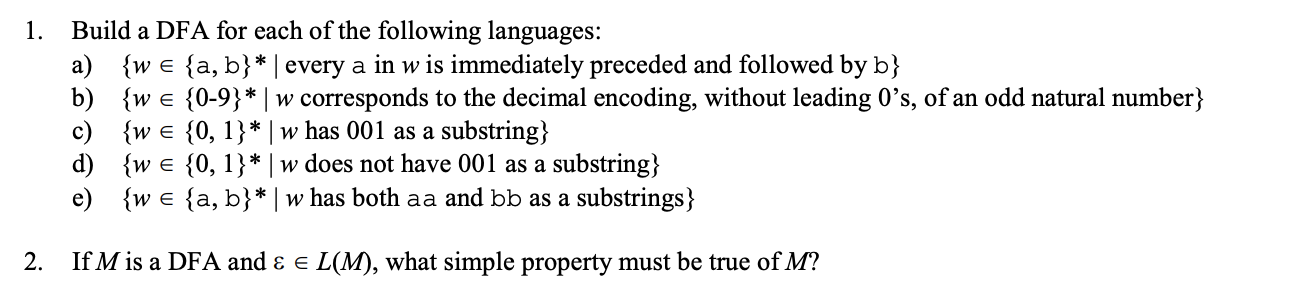 Solved 1. Build A DFA For Each Of The Following Languages: | Chegg.com