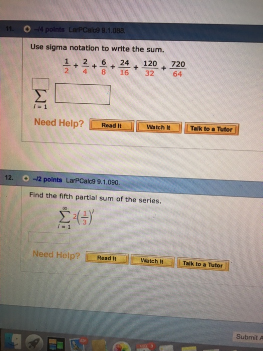 Solved Use sigma notation to write the sum. 1/2 + 2/4 + 6/8 | Chegg.com