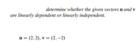 Solved determine whether the given vectors u and v are | Chegg.com