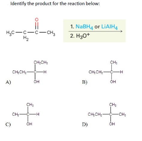 Solved Identify The Product For The Reaction Below O O H Chegg Com