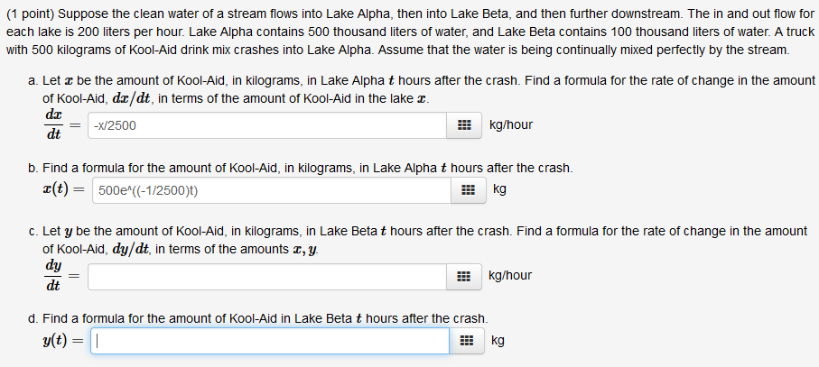 Solved (1 Point) Suppose The Clean Water Of A Stream Flows | Chegg.com