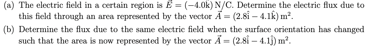 Solved (a) The electric field in a certain region is | Chegg.com