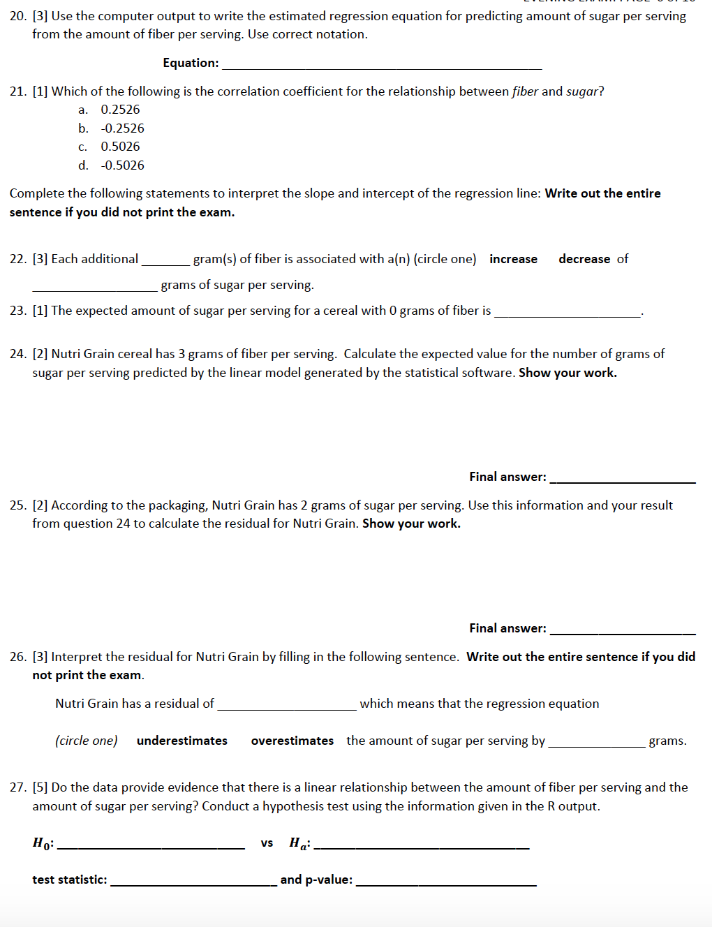 Solved Fiber And Sugar In Cereal In An Attempt To Learn Chegg Com