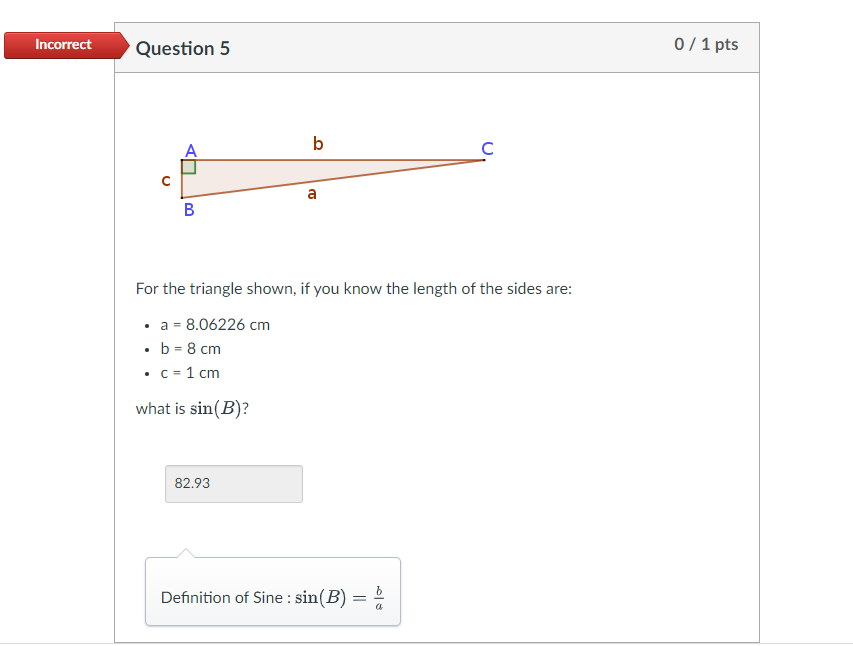 Solved Incorrect Question 5 0 / 1 pts b b с a B For the | Chegg.com