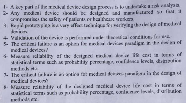 Solved 1- A Key Part Of The Medical Device Design Process Is | Chegg.com