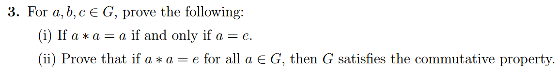 Solved Let (G, *) be a group with identity element e and for | Chegg.com