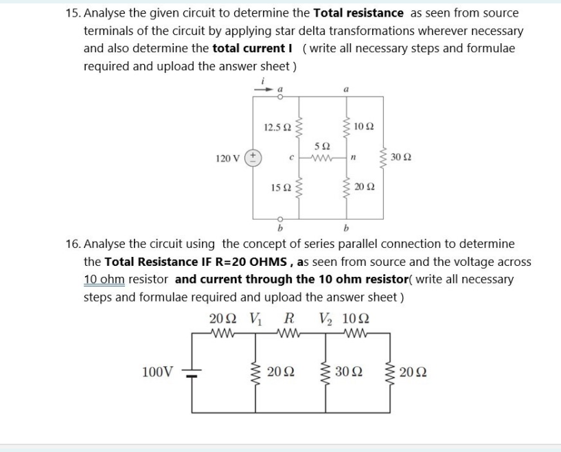Solved 15. Analyse the given circuit to determine the Total | Chegg.com