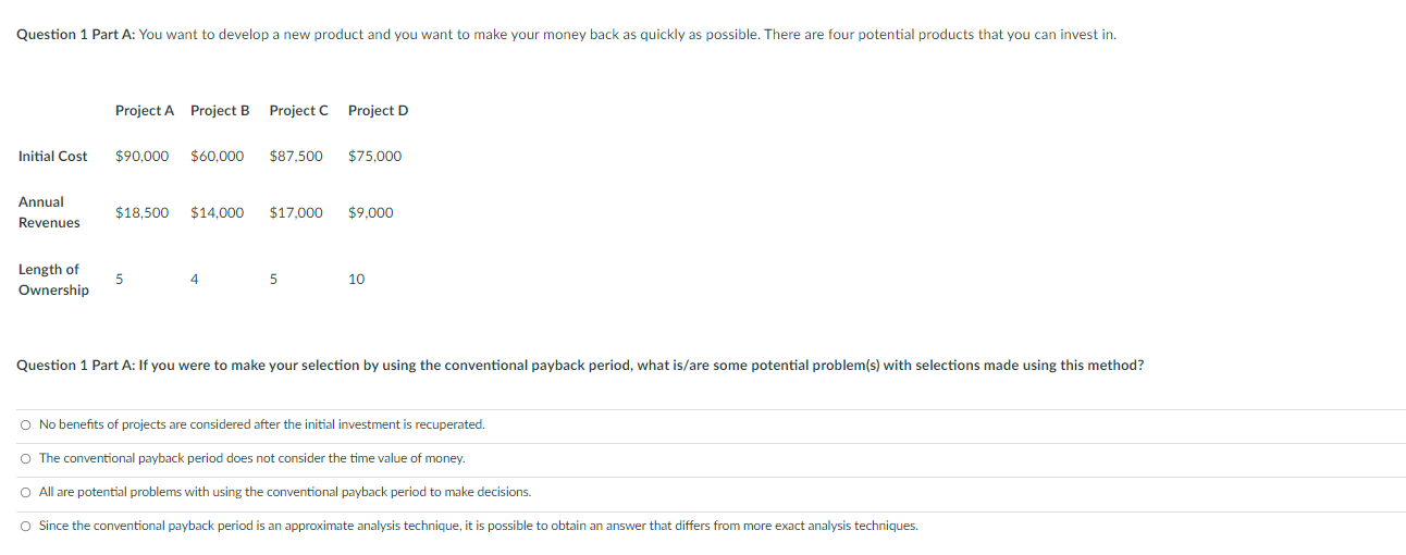 Solved Question 1 Part A: You want to develop a new product | Chegg.com