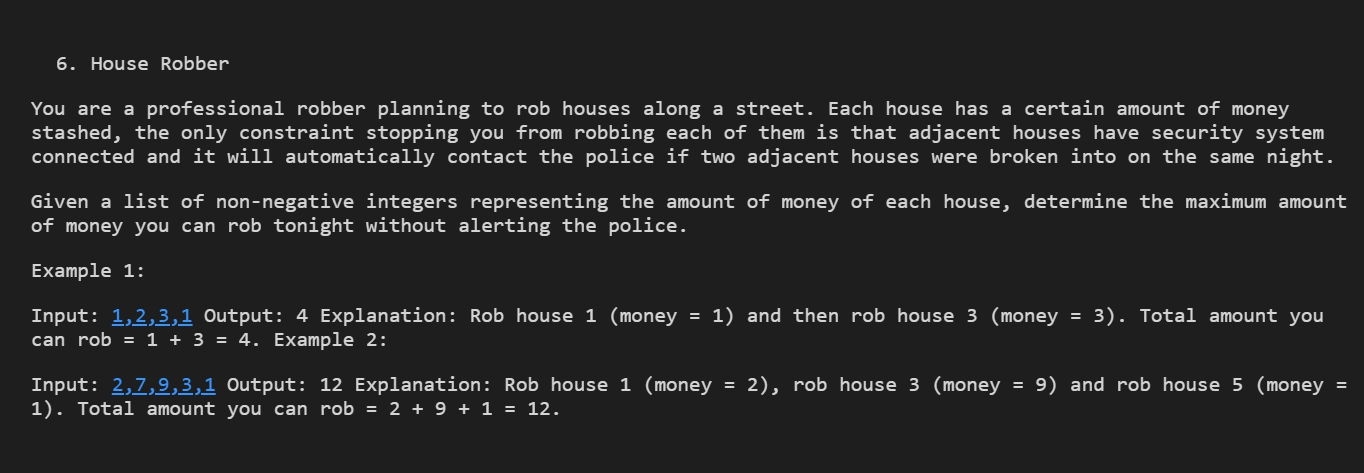 Solved 6. House Robber You are a professional robber | Chegg.com