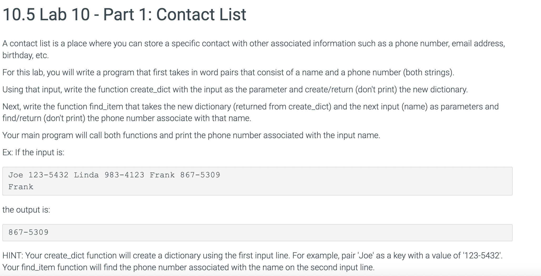 Solved 10.5 Lab 10 - Part 1: Contact List A contact list is | Chegg.com
