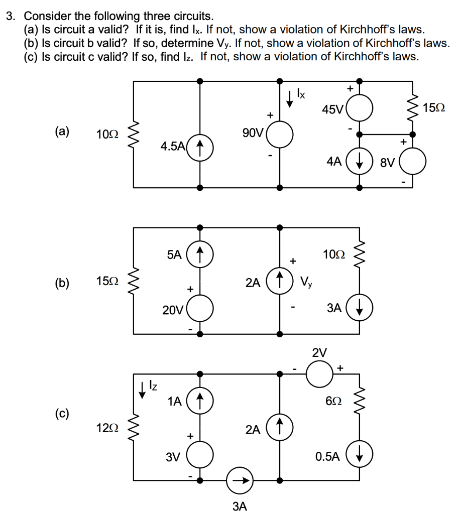 Solved 3. Consider the following three circuits. (a) Is | Chegg.com