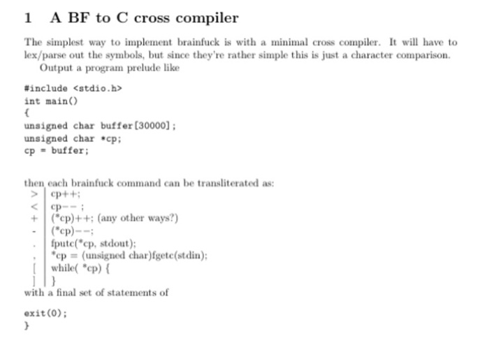 Solved 1 A BF to C cross compiler The simplest way to | Chegg.com
