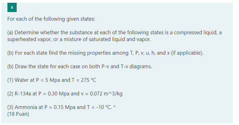 Solved For each of the following given states: (a) Determine | Chegg.com