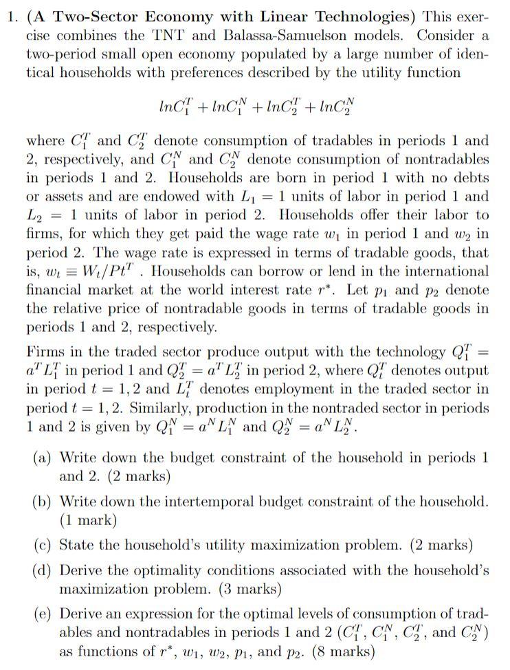 Solved 1. (A Two-Sector Economy with Linear Technologies) | Chegg.com
