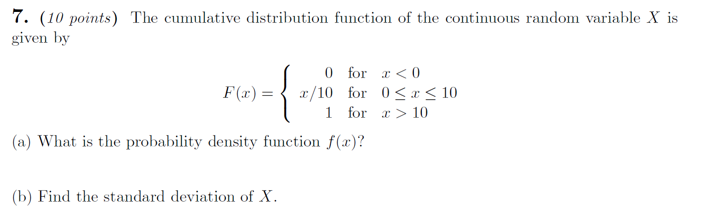 Solved 7. (10 points) The cumulative distribution function | Chegg.com