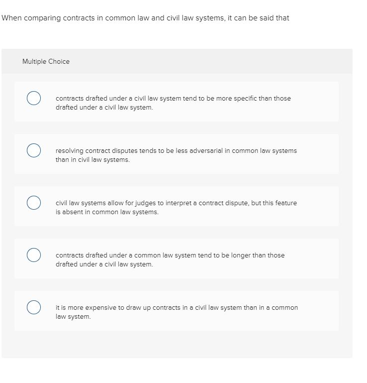 solved-when-comparing-contracts-in-common-law-and-civil-law-chegg