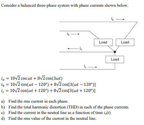 Solved Consider A Balanced Three-phase System With Phase | Chegg.com