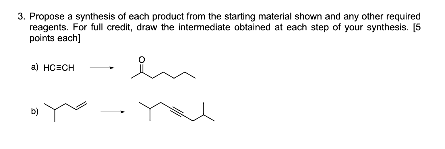Solved Propose a synthesis of each product from the starting | Chegg.com