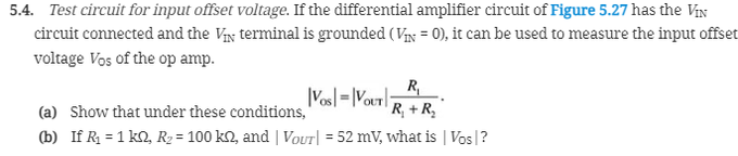 Solved 5.4. Test circuit for input offset voltage. If the | Chegg.com