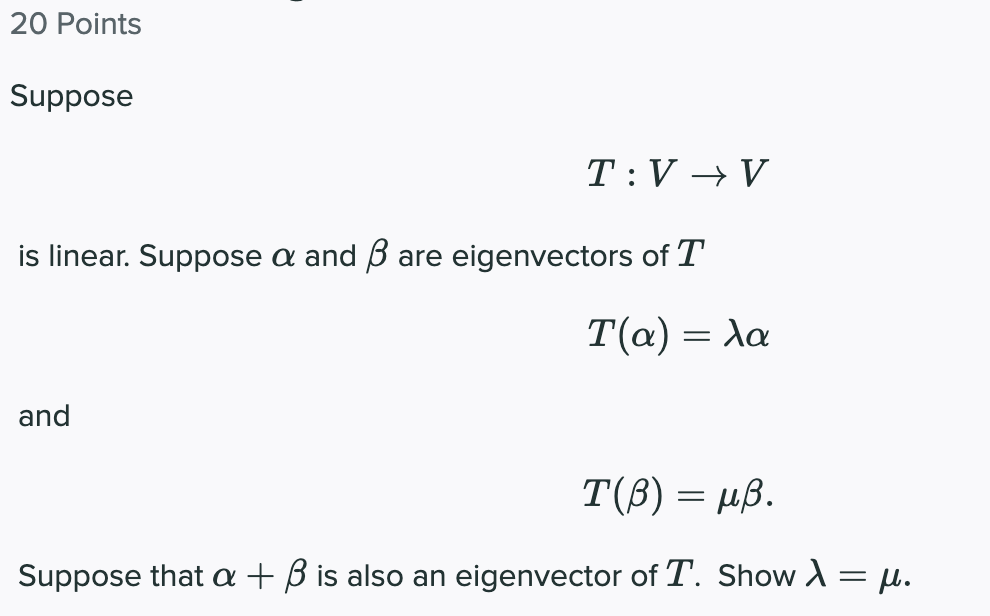 Solved Points Suppose T V V Is Linear Suppose A And Chegg Com