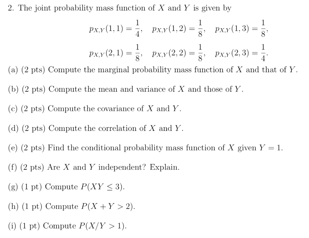 Solved 2. The joint probability mass function of X and Y is | Chegg.com