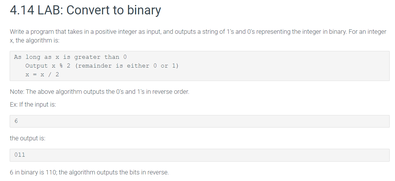 Solved 4.14 LAB: Convert To Binary Write A Program That | Chegg.com