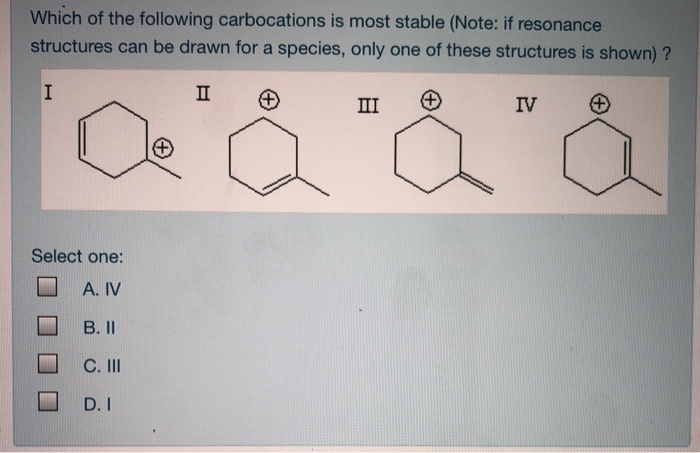 solved-which-of-the-following-carbocations-is-most-stable-chegg