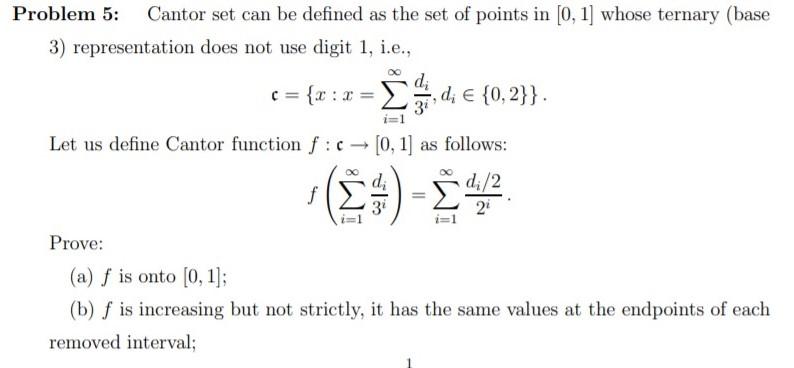 Solved Problem 5: Cantor set can be defined as the set of | Chegg.com