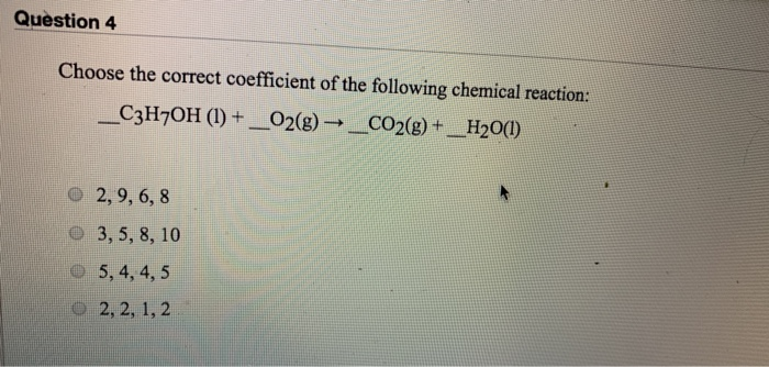 Solved Question 4 Choose The Correct Coefficient Of The 4277