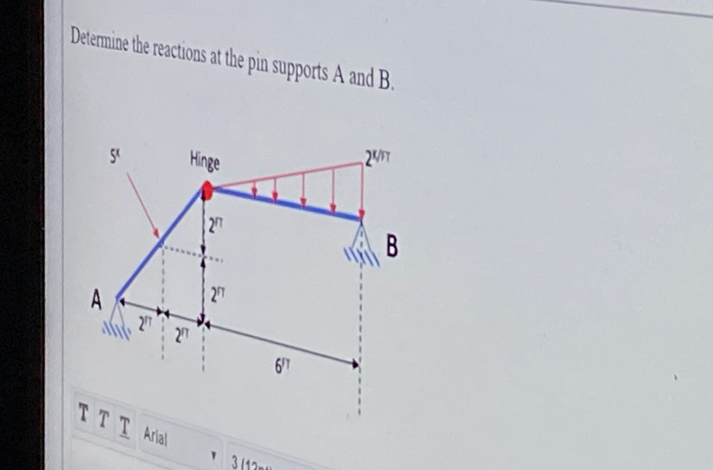 Solved Determine the reactions at the pin supports A and B. | Chegg.com