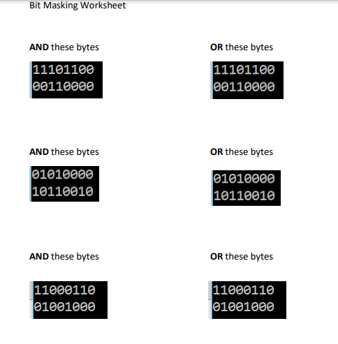 Bit Masking Worksheet \begin{tabular}{l} AND these | Chegg.com