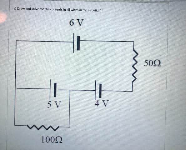 Solved a) Draw and solve for the currents in all wires in | Chegg.com