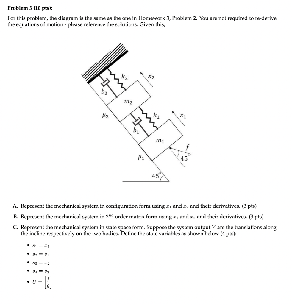 Solved Problem 3 (10 pts): For this problem, the diagram is | Chegg.com