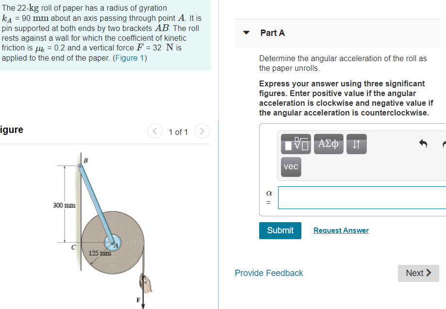 Solved The 22-kg roll of paper has a radius of gyration ka = | Chegg.com