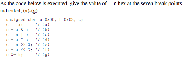 Solved As the code below is executed, give the value of c in | Chegg.com