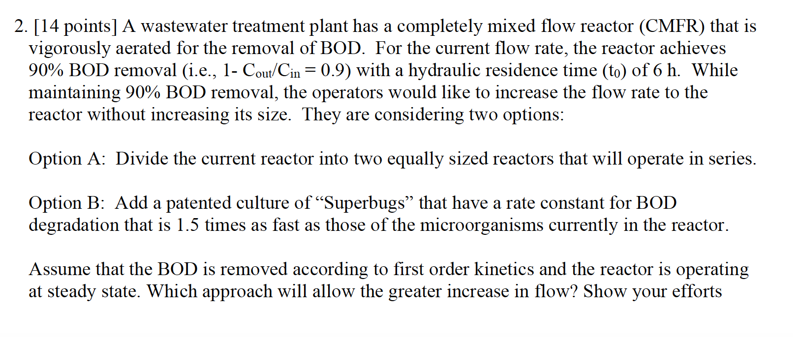 Solved 2. [14 Points] A Wastewater Treatment Plant Has A | Chegg.com