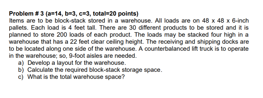 Solved Problem # 3 (a=14, b=3, c=3, total=20 points) Items | Chegg.com